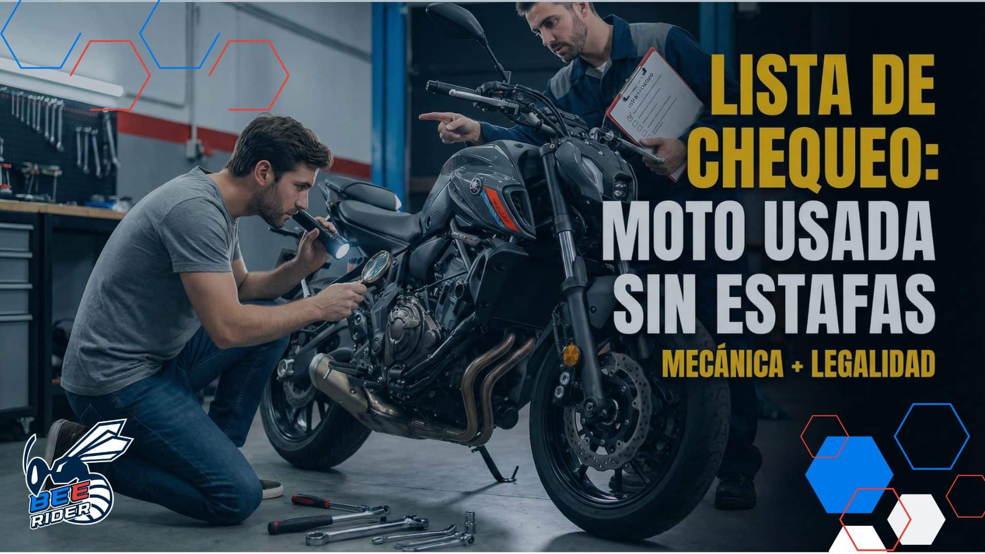 Comprar moto usada: La lista de chequeo para que no te estafen